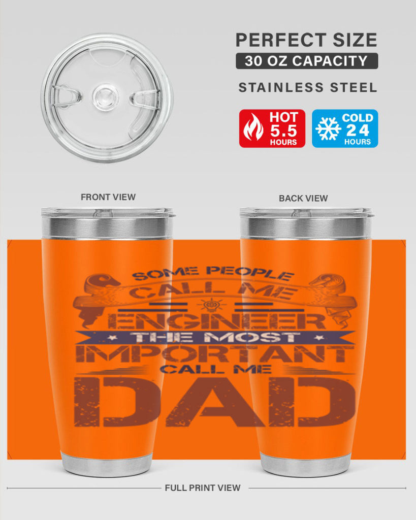 some people call me engineer the most important call me dad Style 38#- engineer- tumbler