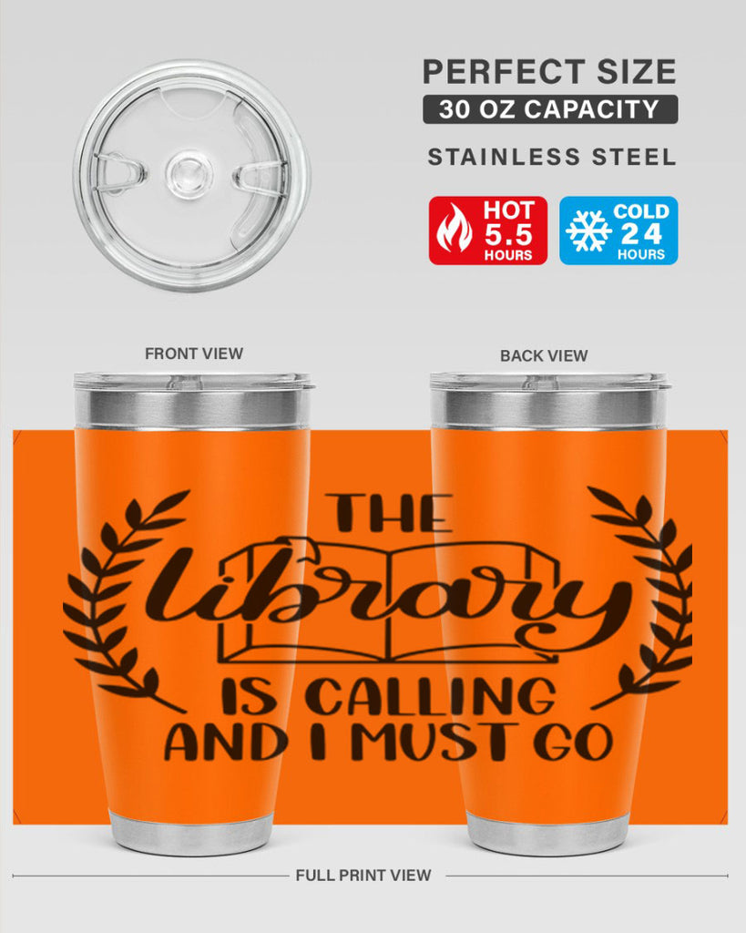 the library is calling and i must go 25#- reading- Tumbler