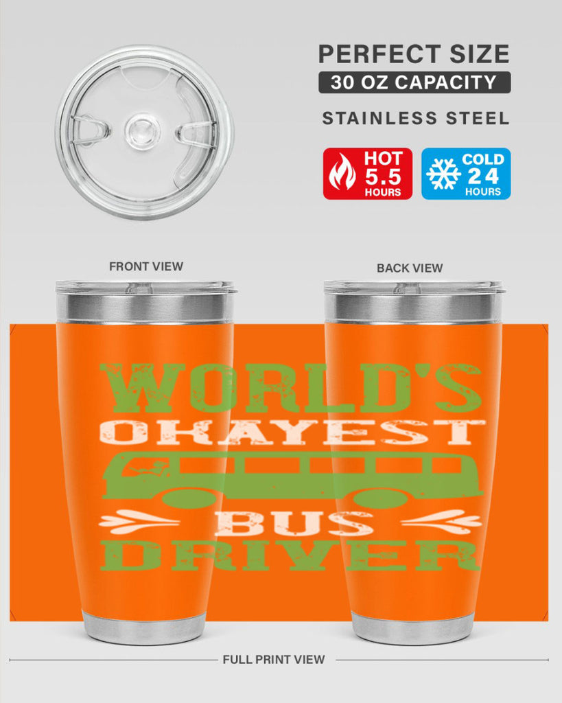 world’s okayest bus driver Style 3#- bus driver- tumbler