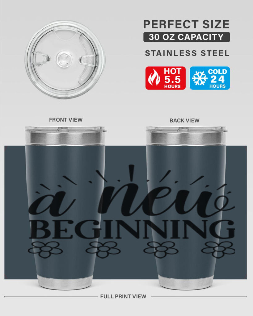 A new beginning  15#- spring- Tumbler