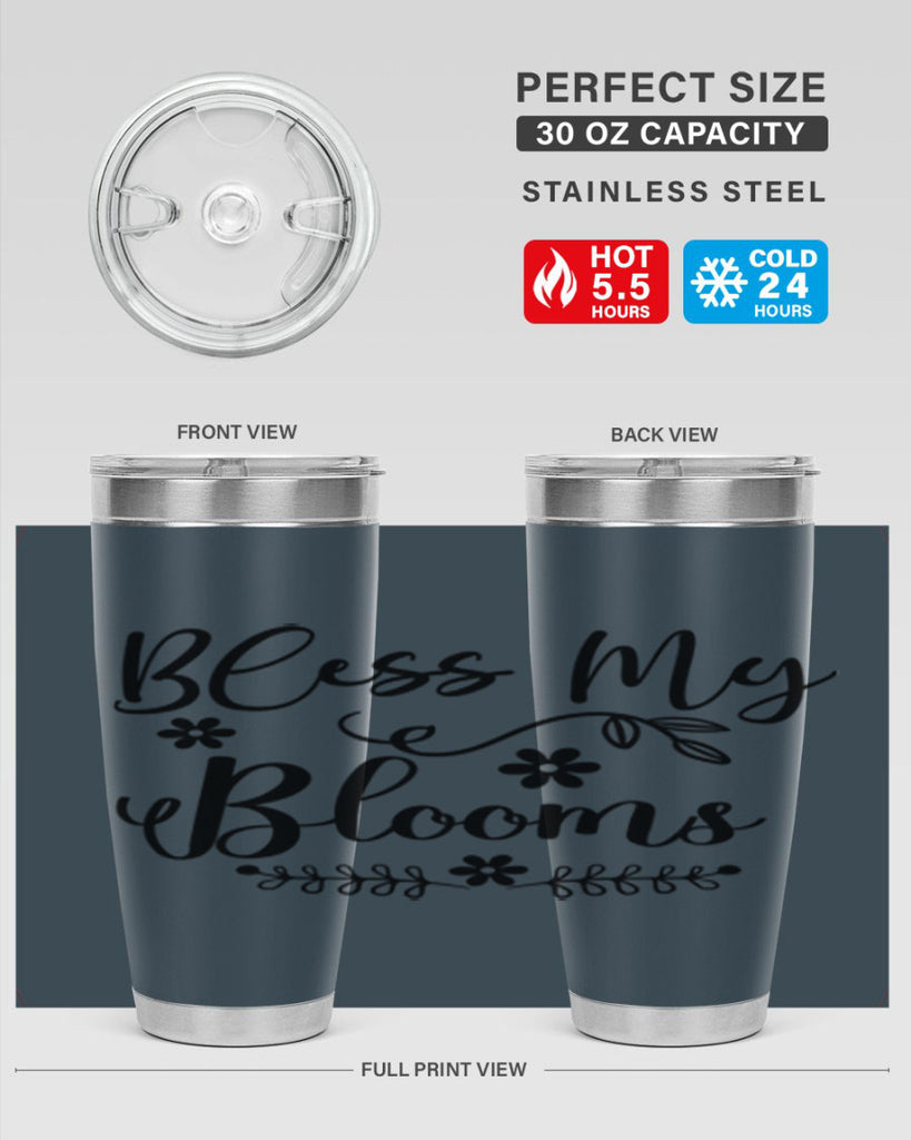 Bless My Blooms 45#- spring- Tumbler