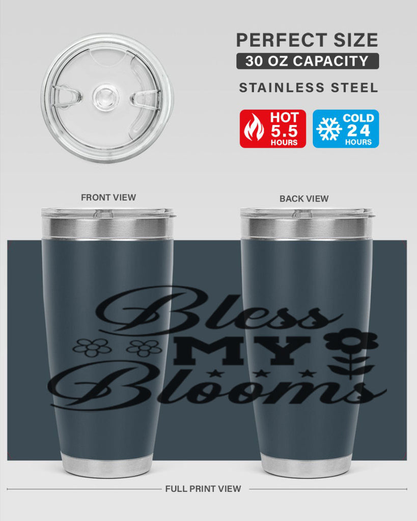 Bless my blooms  62#- spring- Tumbler