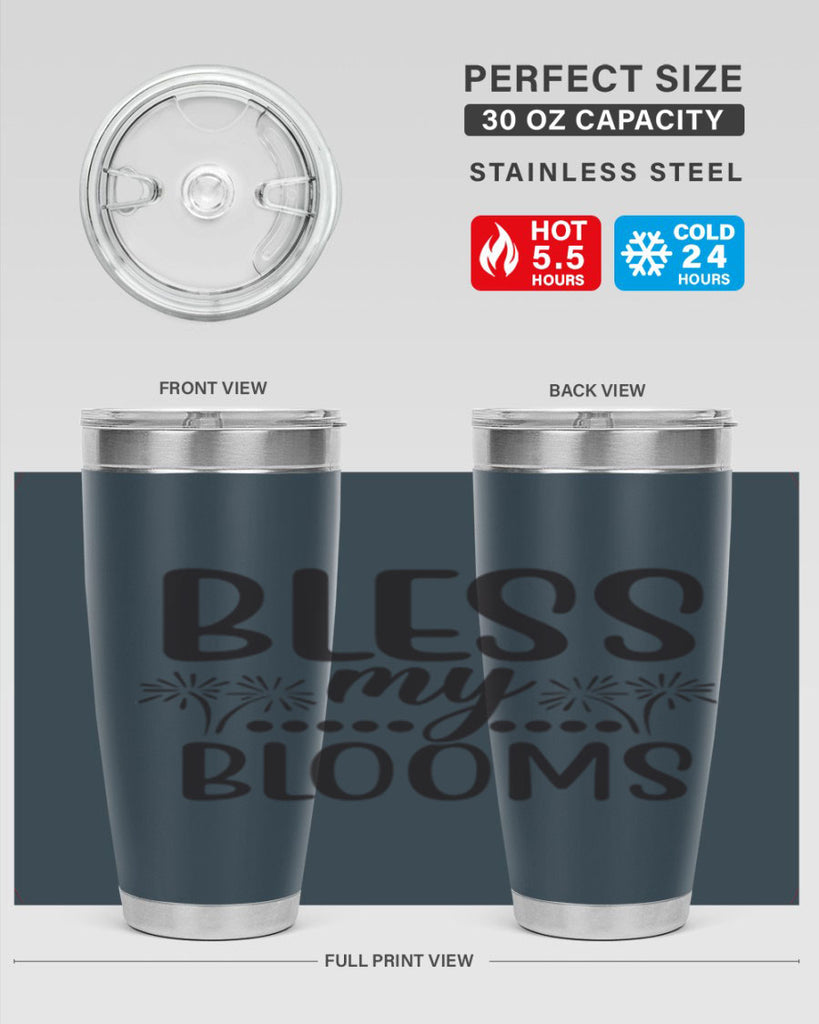 Bless my blooms 39#- spring- Tumbler