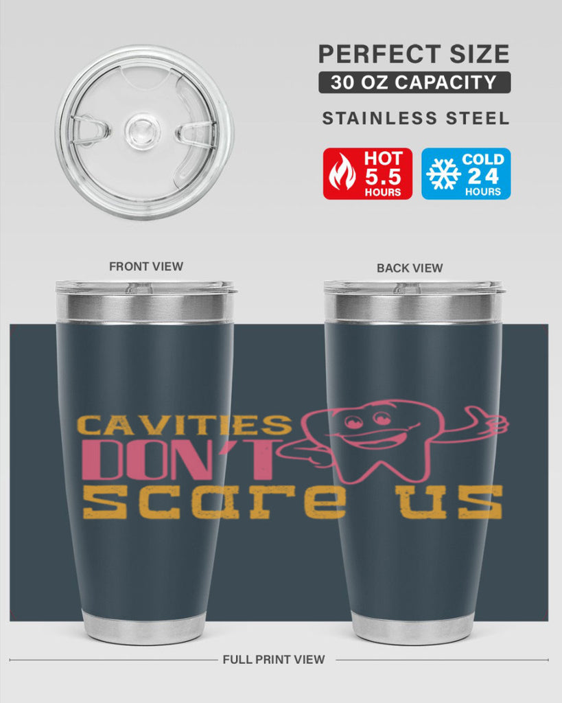 Cavities don’t scare us Style 49#- dentist- tumbler