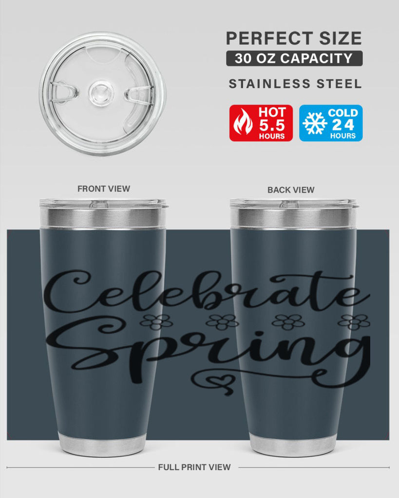 Celebrate spring  105#- spring- Tumbler