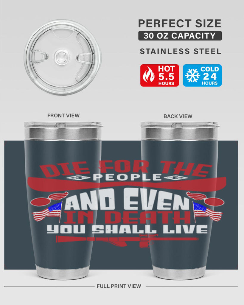 Die for the people and live Style 41#- Fourt Of July- Tumbler