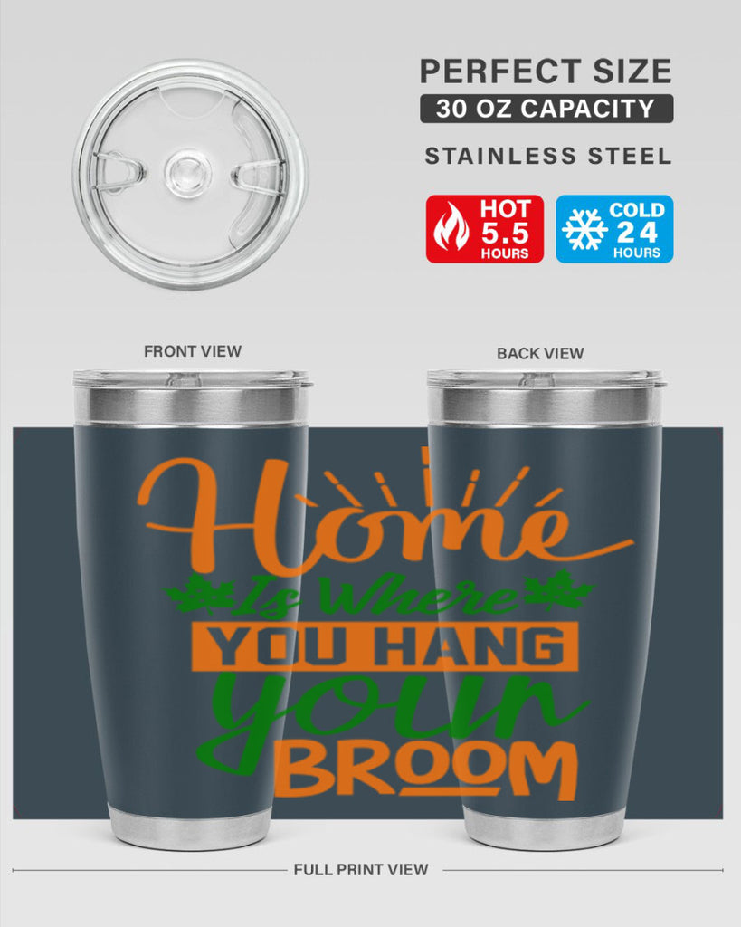 Home is Where You Hang Your Broom 314#- fall- Tumbler