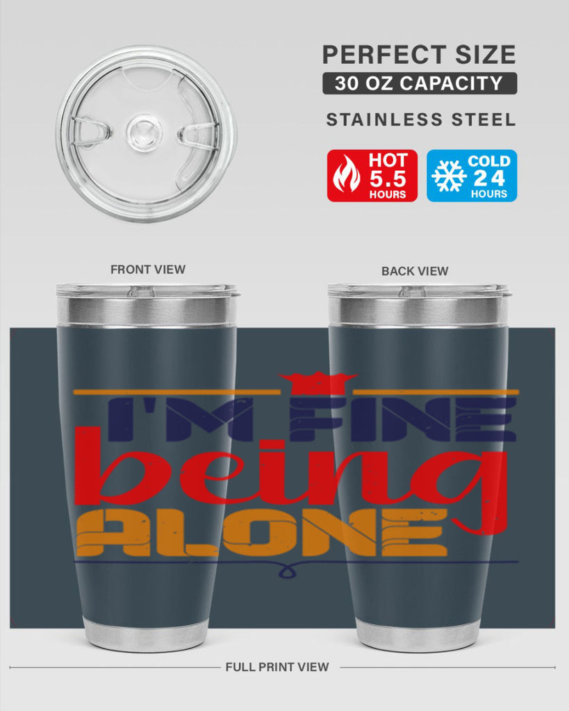 Im fine being alone 36#- chess- Tumbler