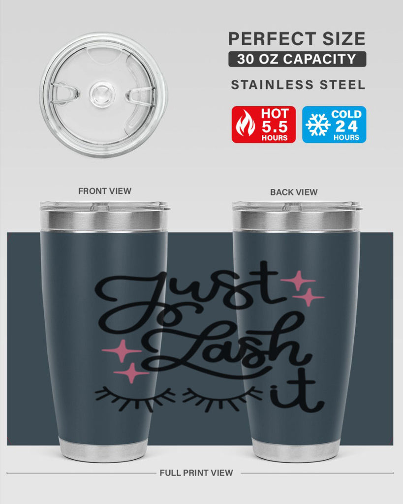 Just Lash It Style 76#- make up- Tumbler