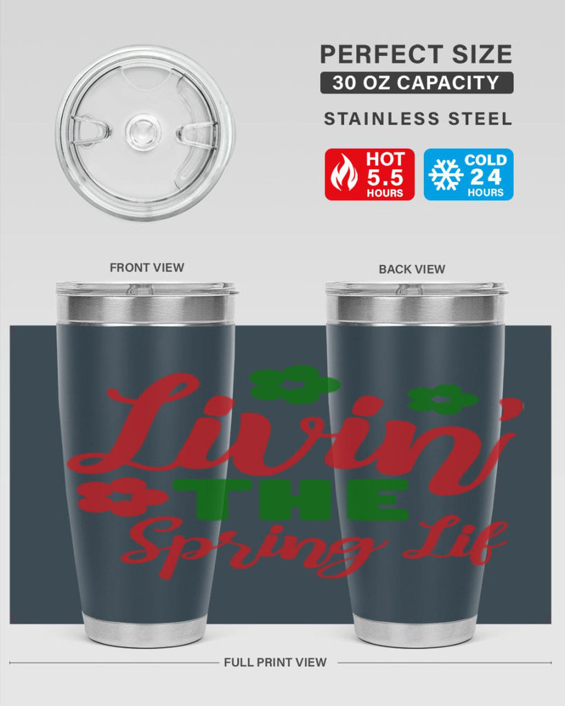 Livin the Spring Lif 317#- spring- Tumbler