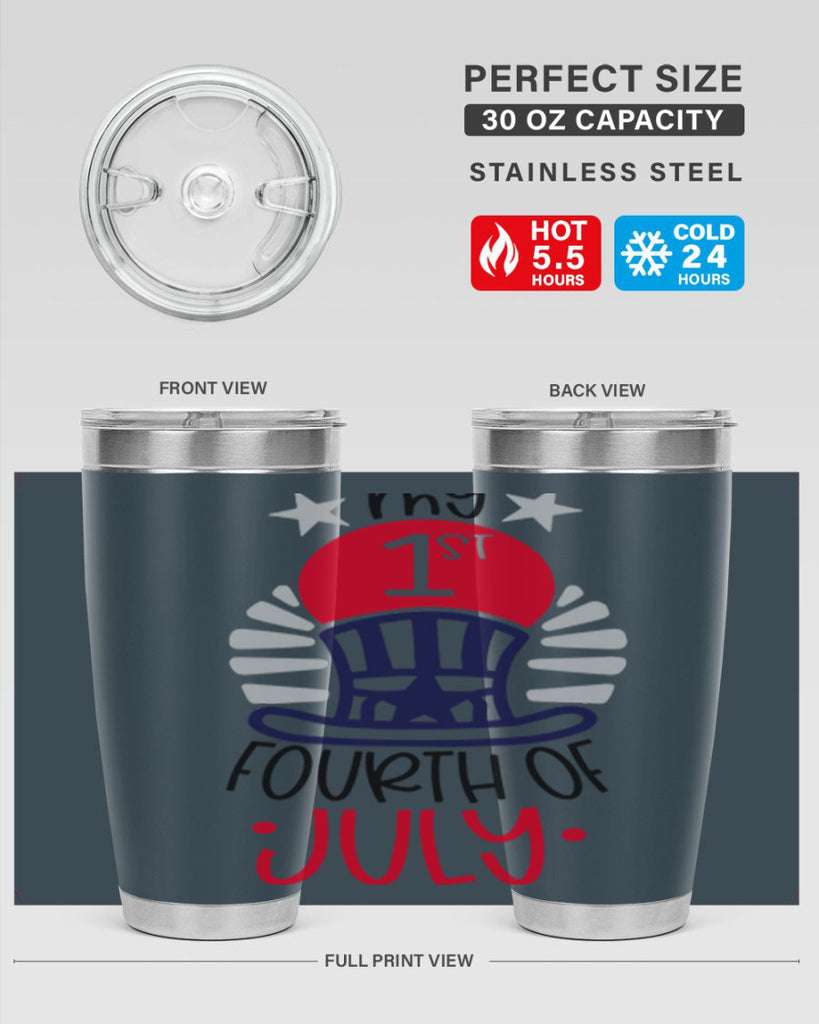 My st Fourth Of July Style 168#- Fourt Of July- Tumbler