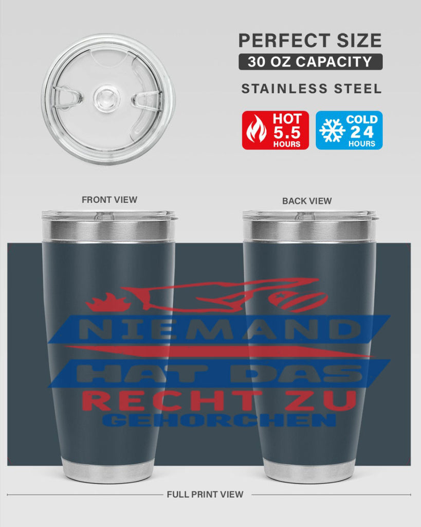 Nobody has the right to obey Style 37#- Fourt Of July- Tumbler