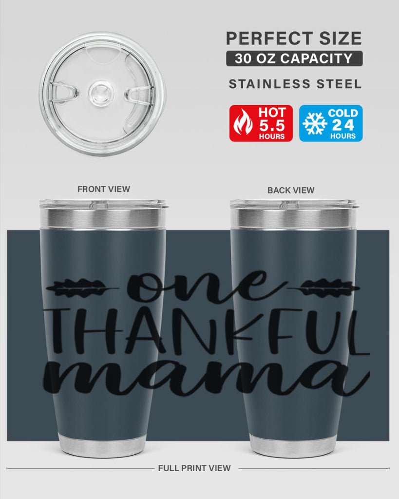 One Thankful Mama 464#- fall- Tumbler