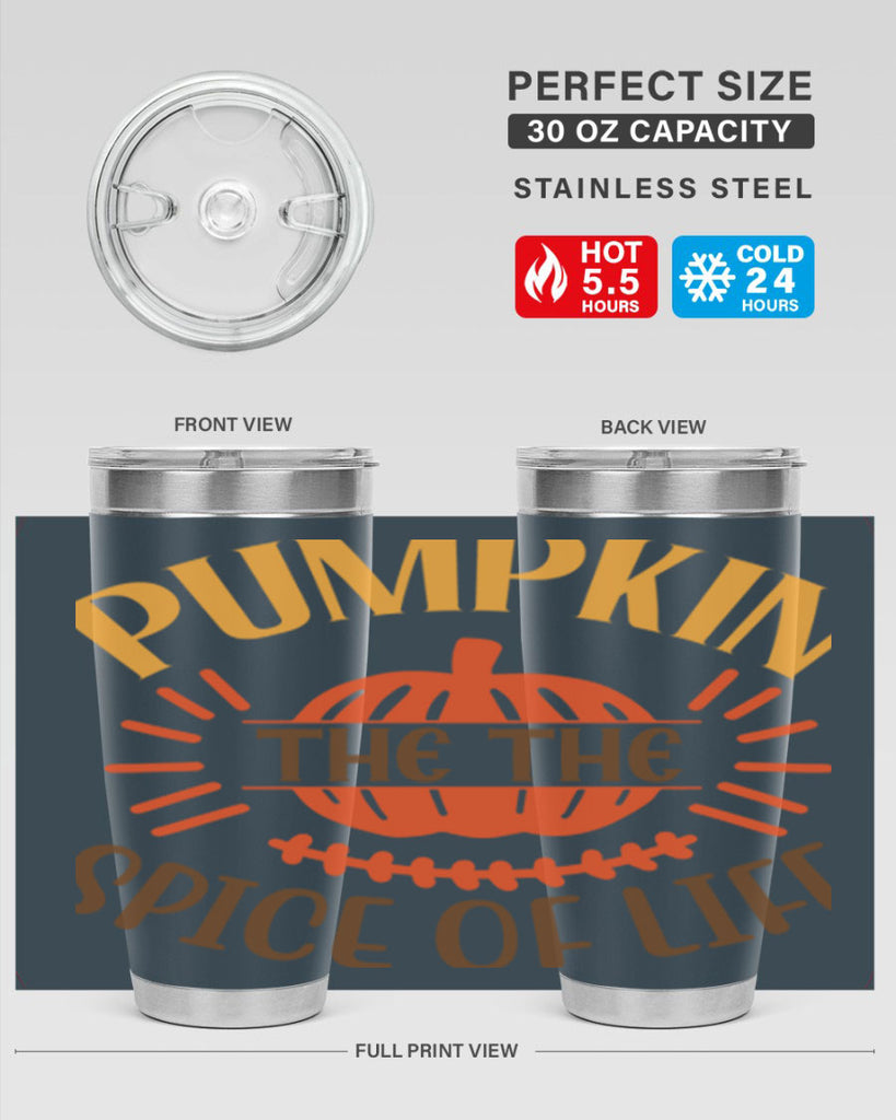 Pumpkin the the Spice of Life 560#- fall- Tumbler