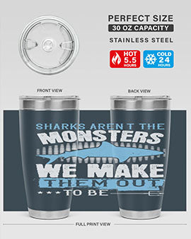 Sharks arent the monsters we make them out to be Style 26#- shark  fish- Tumbler