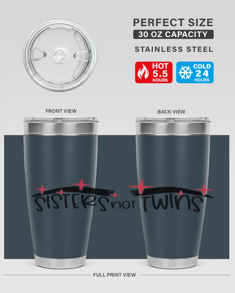 Sisters Not Twins Style 22#- make up- Tumbler