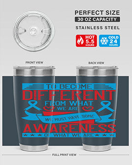 To become different from what we are we must have some awareness of what we are Style 11#- self awareness- Tumbler