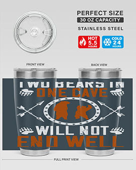 Two bears in one cave will not end well 34#- Bears- Tumbler