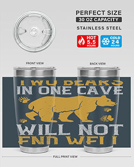 Two bears in one cave will not end well 39#- Bears- Tumbler