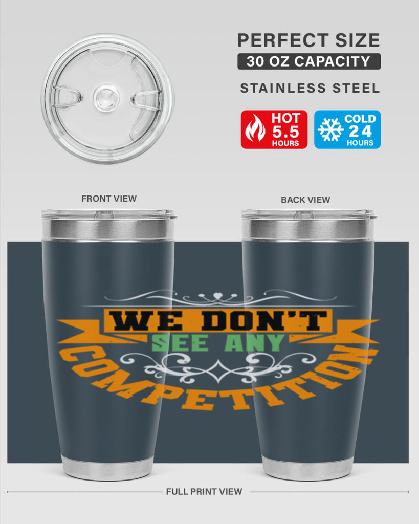 We don’t see any competition Style 29#- Best Friend- Tumbler