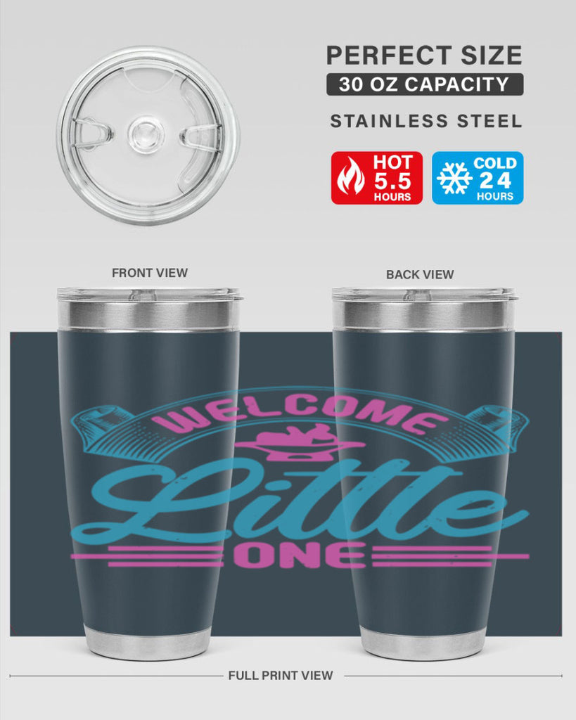 Welcome little one Style 163#- baby- tumbler