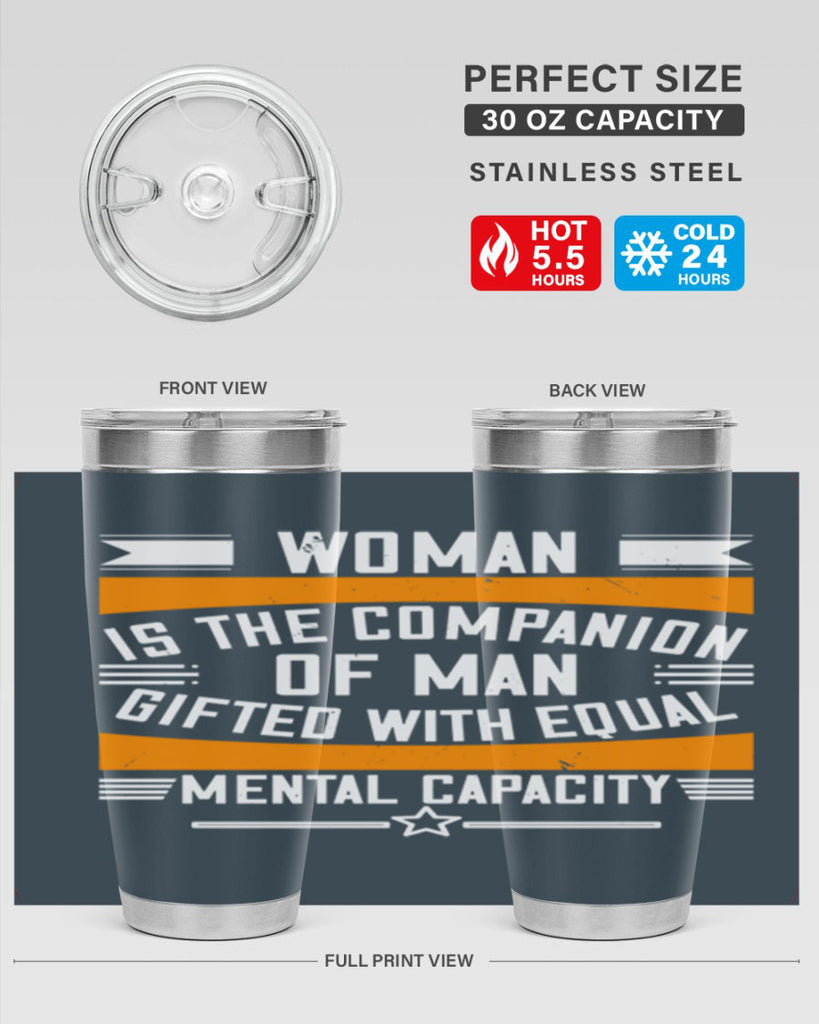 Woman is the companion of man gifted with equal mental capacity Style 15#- womens day- Tumbler