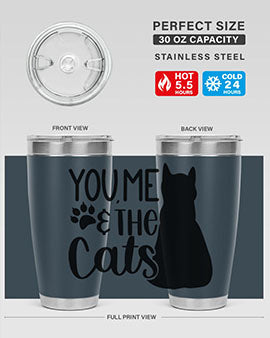 You Me The Cat Style 110#- cat- Tumbler