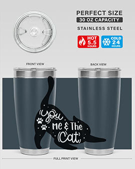 You Me The Cat Style 111#- cat- Tumbler