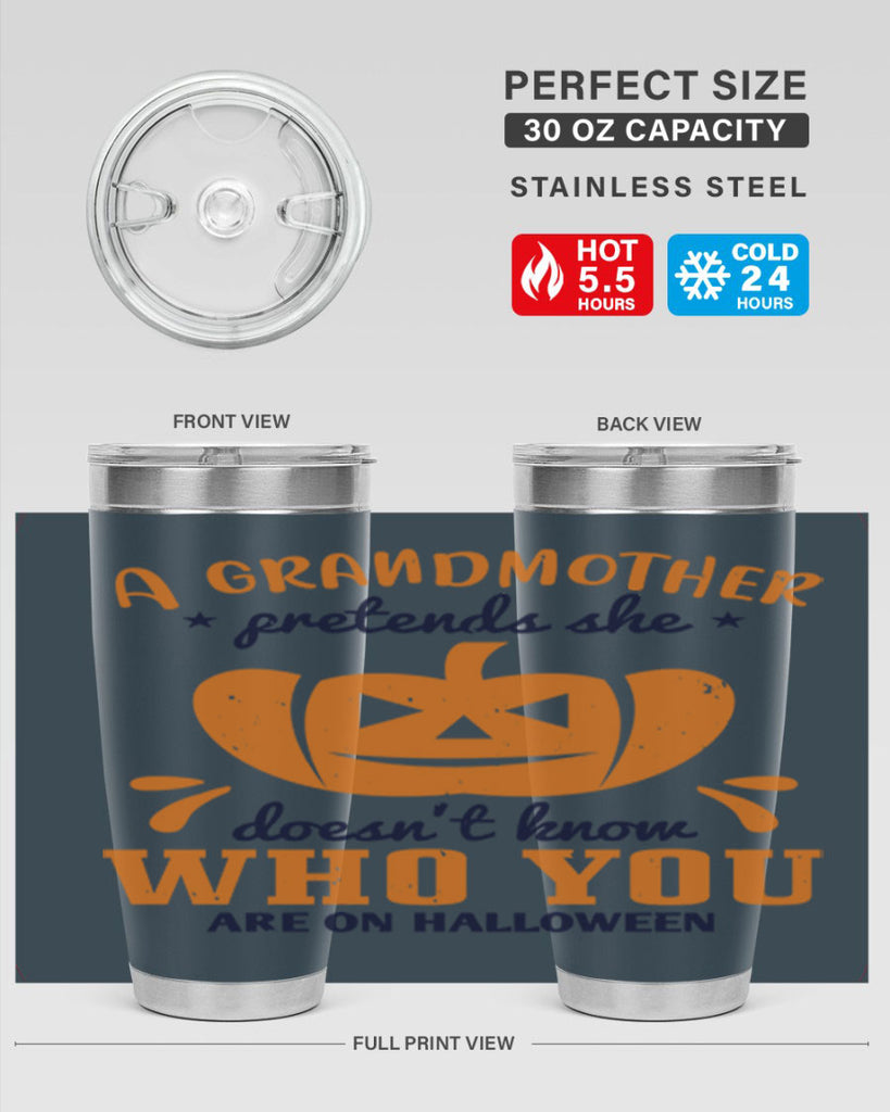 a grandmother pretends 162#- halloween- Tumbler
