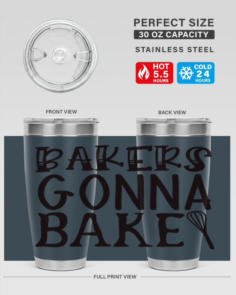 bakers gonna bake 57#- kitchen- Tumbler