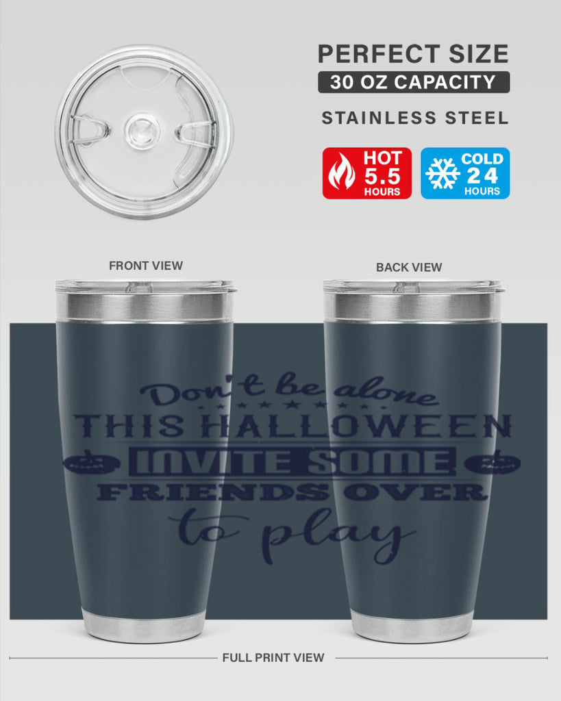 dont be alone this halloween 116#- halloween- Tumbler
