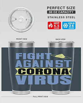 fight against corona virus Style 42#- corona virus- Tumbler