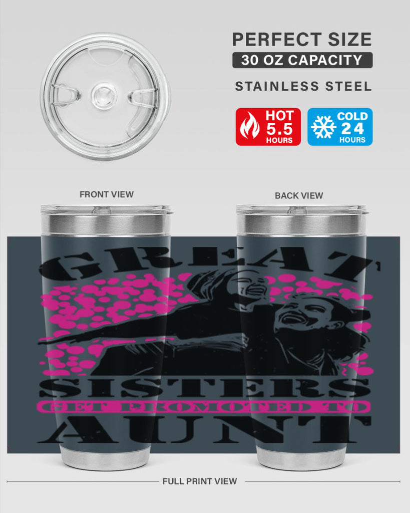 great sisters get promoted to aunt 83#- mothers day- Tumbler