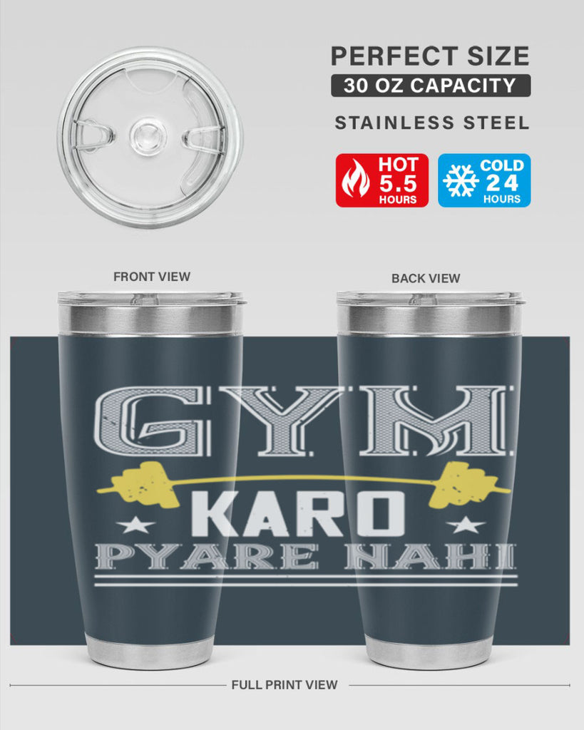 gym karo pare nahi 9#- gym- Tumbler