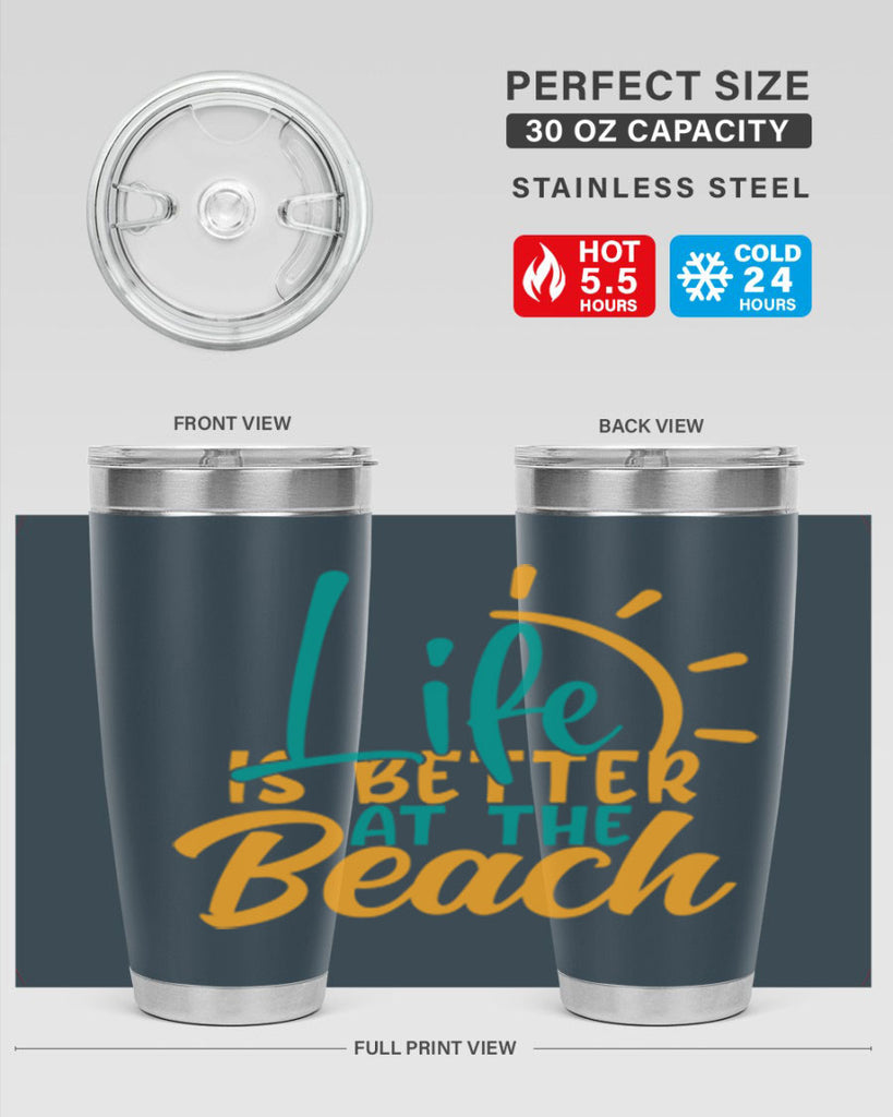 life is better at the beach Style 92#- summer- Tumbler
