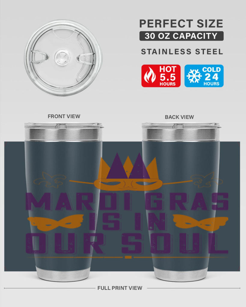 mardi gras is in our soul 46#- mardi gras- Tumbler