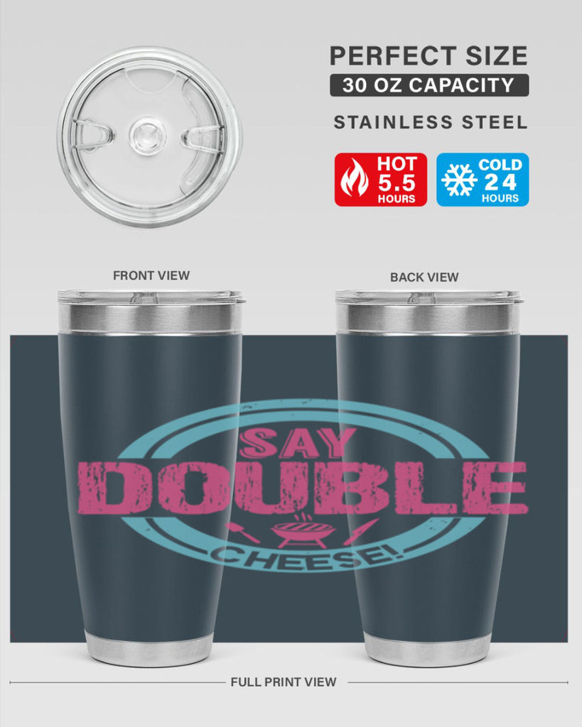 say double cheese 14#- bbq- Tumbler