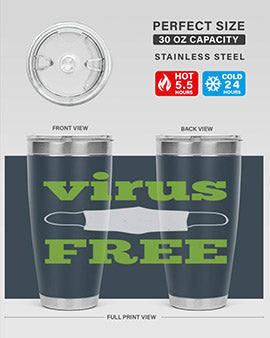 virus free Style 20#- corona virus- Tumbler