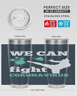 we can fight coronavirus Style 9#- corona virus- Tumbler