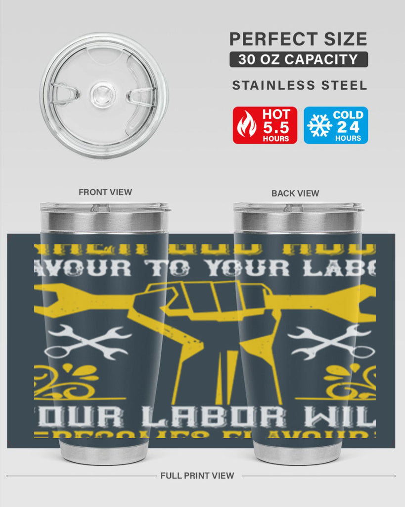 when god adds favour to your labor your labor will becomes flavour 49#- labor day- Tumbler