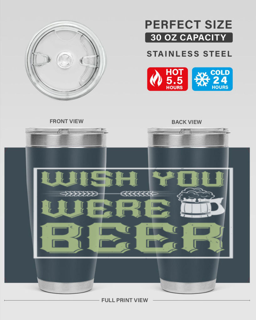 wish you were beer 2#- beer- Tumbler