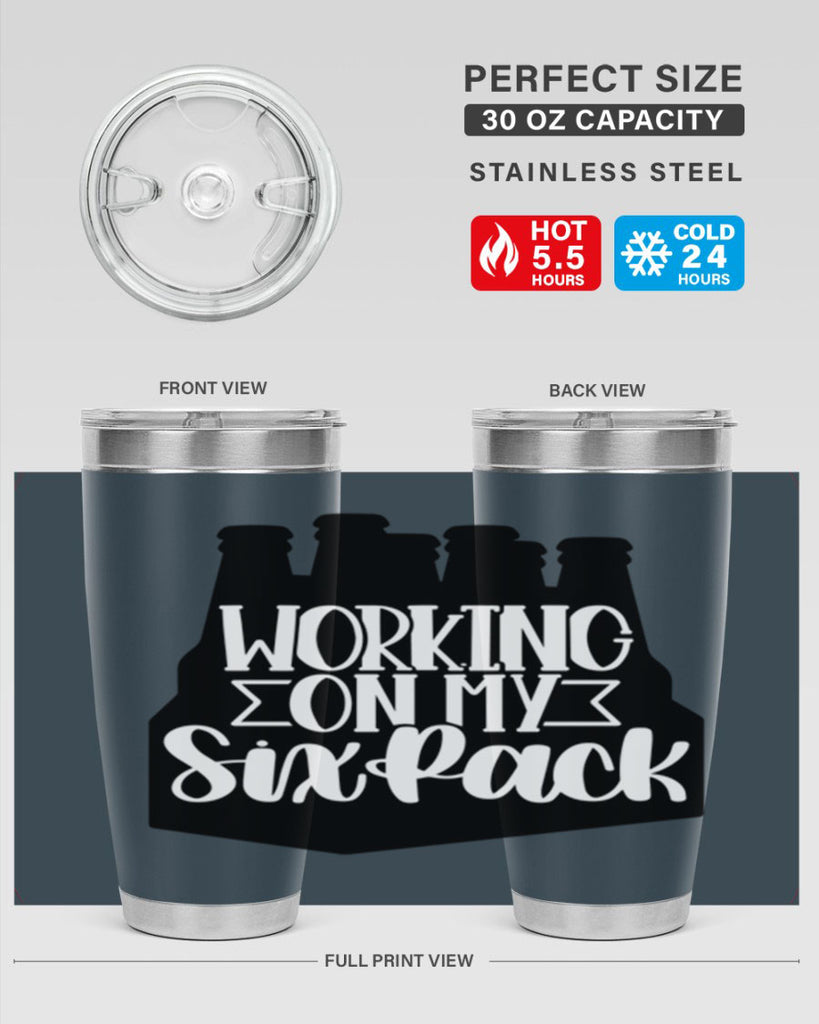 working on my six pack 13#- beer- Tumbler