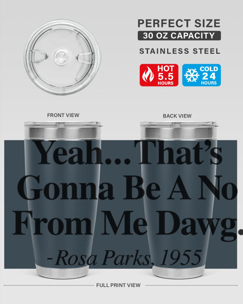 yeah thats gonna be a no from me dawg rosa parks 3#- black words phrases- Cotton Tank