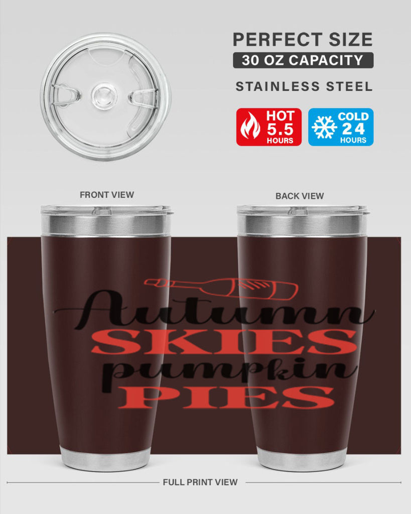 Autumn skies pumpkin pies 31#- fall- Tumbler