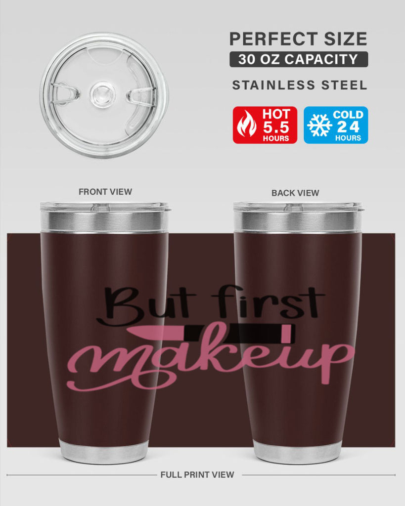 DXFBut First MakeupBut First Makeup Style 157#- make up- Tumbler
