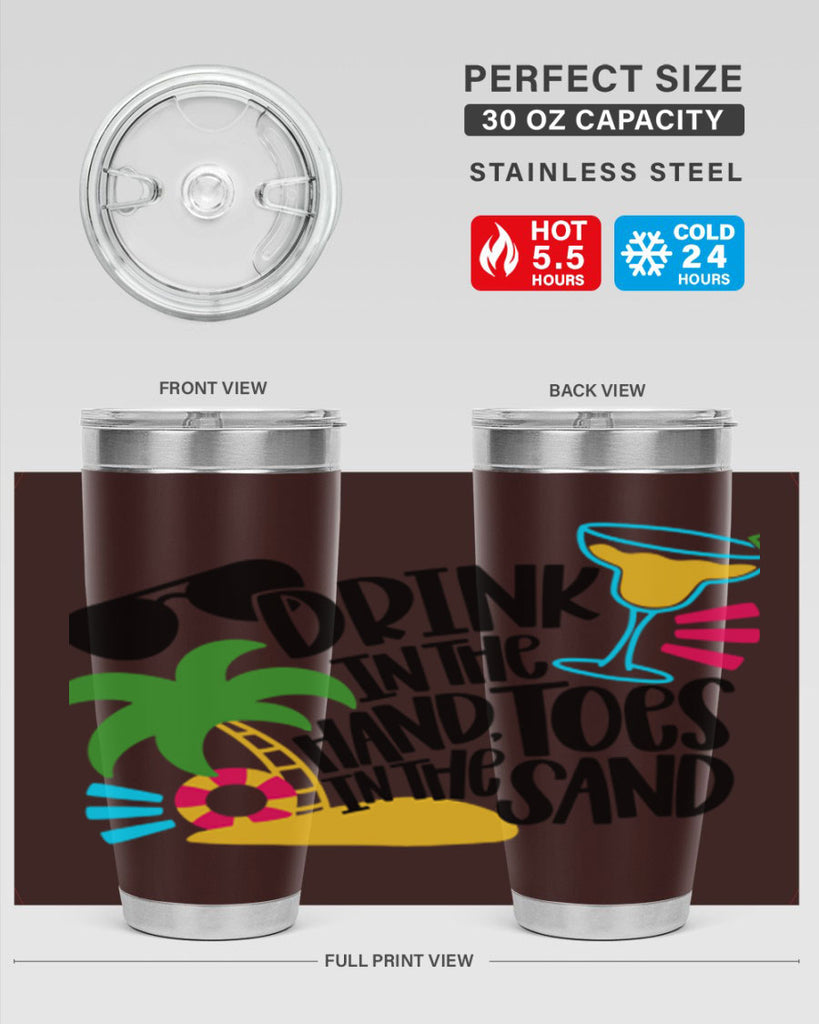 Drink In The Hand Toes In The Sand Style 48#- summer- Tumbler