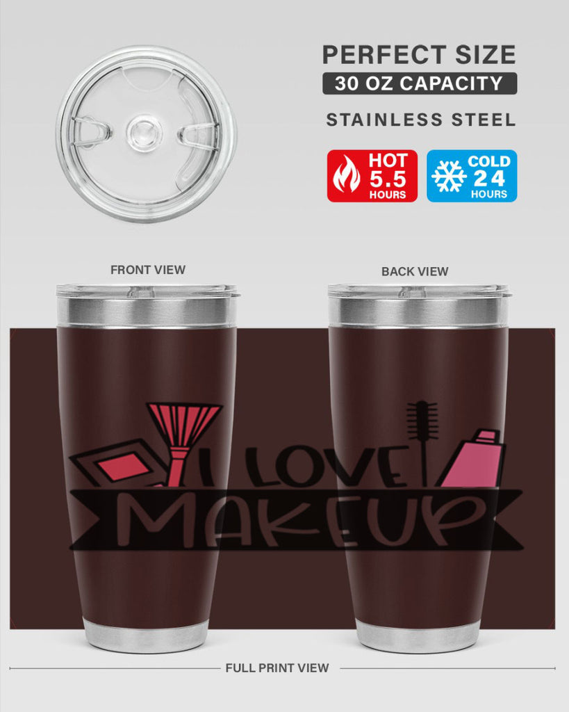 I Love Makeup Style 81#- make up- Tumbler