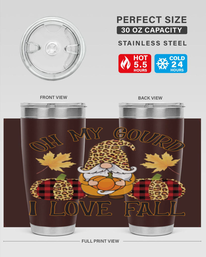Oh My Gourd I Love Fall 456#- fall- Tumbler