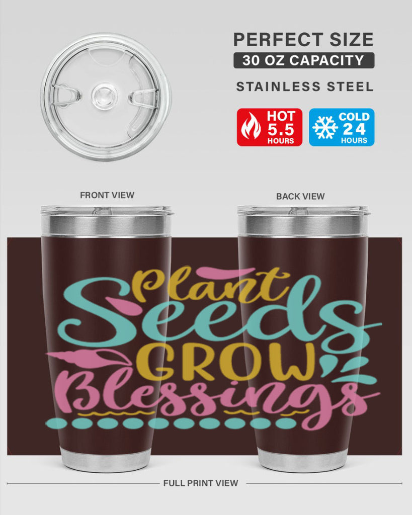 Plant seeds grow blessings Style 57#- summer- Tumbler