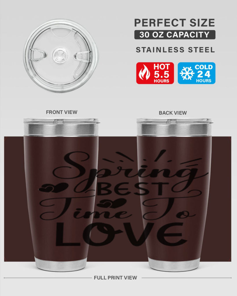 Spring Best Time To Love 411#- spring- Tumbler